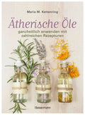 Buch Ätherische Öle ganzheitlich anwend. mit Rezep 1 Stk